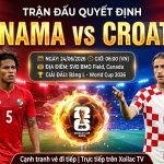 Nhận định soi kèo trận đấu Panama vs Croatia ngày 24/06 vòng bảng World Cup 2026 trực tiếp trên Xoilac TV.